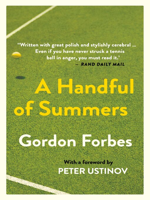 Title details for A Handful of Summers by Gordon Forbes - Wait list